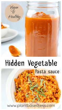 two pictures showing different types of pasta sauces in mason jars with text overlay that reads hidden vegetable pasta sauce