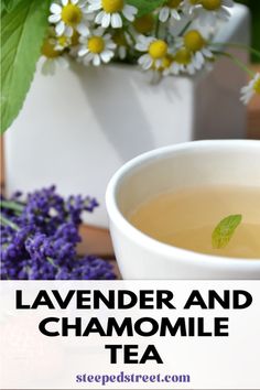 Discover how to make Lavender Chamomile Herbal Tea at home. This easy recipe offers natural stress relief and improved sleep. Lavender Chamomile Tea, Chamomile Tea Recipe, Lavender Uses, Tea At Home, Calming Tea, Culinary Lavender, Lavender Benefits