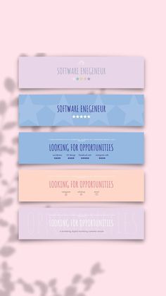 four different colored banners with flowers on the bottom one is for software engineer, looking for opportunities and looking for opportunity