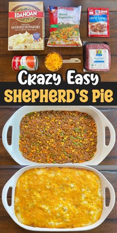 an image of a casserole dish that is ready to be eaten with the words crazy easy shepherd's pie