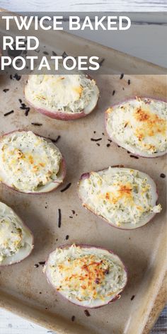 twice baked red potatoes on a baking sheet with text overlay that reads twice baked red potatoes