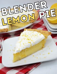 a slice of lemon pie on a plate with the words, blender lemon pie