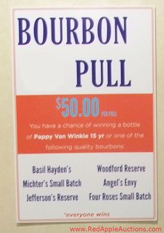 a sign advertising bourbon pull for $ 50 00