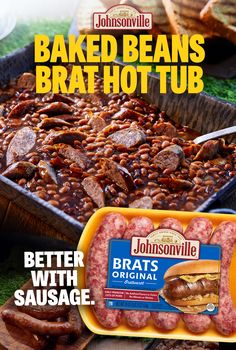 an advertisement for baked beans and bratwurst hotdogs with sausage on the side