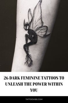 a black and white photo with the words 20 dark feminine tattoos to unleash the power within you