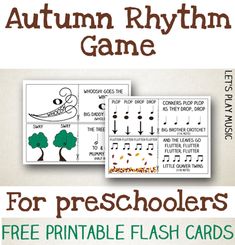 the autumn rhythm game for preschoolers is shown with free printable flash cards