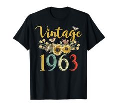 PRICES MAY VARY. Vintage 1963 Sunflower Floral outfit Retro Flower is 61st Birthday apparel for those born in 1963. Celebrate your special 61st birthday and make your party more funny with this vintage tee. Have a woman turning 61 years old in your life? Then this is the 61st birthday outfit for her! This Vintage 1963 Sunflower 61st birthday is also apparel ideas for mom, mother, grandma, wife, girlfriends on birthday or Mother's Day, Christmas. Lightweight, Classic fit, Double-needle sleeve and Born In 1963, 61st Birthday, 61 Birthday, Vintage 1962 Shirt, 58th Birthday, Cheap Cotton T-shirt With Sunflower Print, Cotton Short Sleeve T-shirt With Sunflower Print, Casual Sunflower Print Relaxed Fit T-shirt, Spring Sunflower Print T-shirt