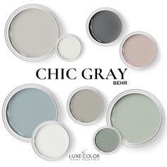 the chic gray behr color is shown in six different shades, including grey and white