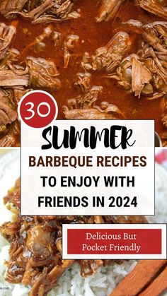 the words summer barbecue recipes to enjoy with friends in 2021 are overlaid by images of meat and rice