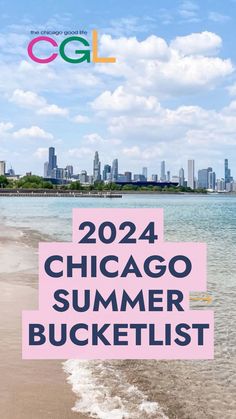 the chicago summer bucketlist is here