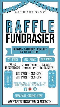 the raffle fundraiser flyer is shown in blue and white