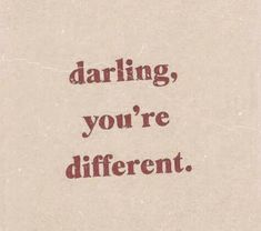 a piece of paper with the words daring, you're different