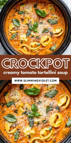 crockpot creamy tomato tortellini soup with spinach leaves and parmesan cheese