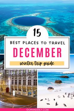 Discover the 15 best places to travel in December with this guide, featuring top Christmas and winter vacation destinations. Perfect for planning your holiday getaway. Where To Travel In December, Places To Travel In December, Mexico In December, Travel In December, Travel In Winter, December Travel