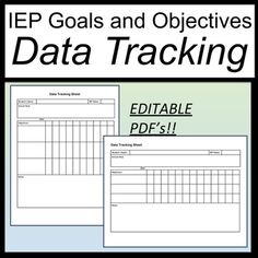 two sheets with text that says iep goals and objectives data tracking editable pde's