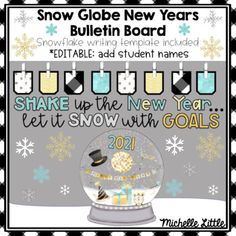 a snow globe new years bulletin board for students to practice their writing and spelling skills