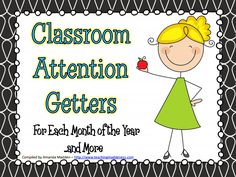 classroom attention letters for each month of the year and more