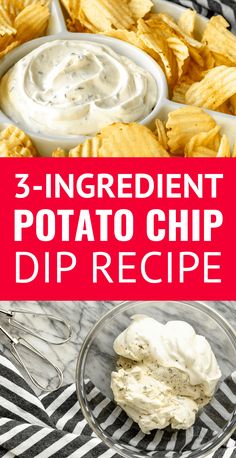 three ingredient potato chip dip recipe with text overlay