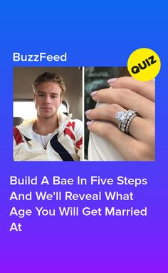 a man and woman's engagement ring with the caption build a bae in five steps and we'll reveal what age you will get married at