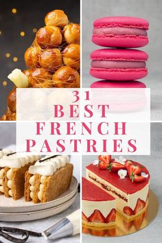 Amazing 31 Best French pastries French Pastry Recipes, Puff Pastry Snacks, French Pastries Recipes, Desserts Around The World, I Am Passionate, French Patisserie