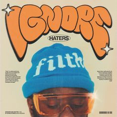 a man wearing sunglasses and a beanie on the cover of magazine goor haters