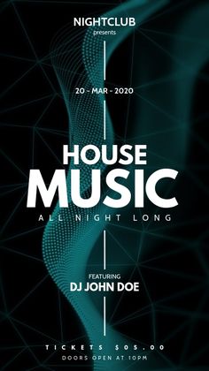 the house music flyer for dj john doe's night club