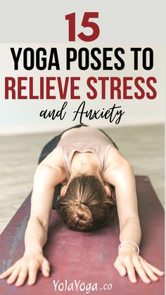 Learn simple yoga poses to relieve stress and anxiety. #yogaposesforstress #yogatorelievestress #yogaposes #yogaforstressrelief #relievestress #yoga #yogaforanxiety #relieveanxiety De Stressing Yoga, Yoga For Stressless, Essential Yoga Poses, Simple Yoga Poses, Yoga Sequence For Beginners, Growth Motivation, Simple Yoga, Yoga Guide, Easy Yoga Poses