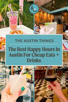 the best happy hours in austin for cheap eats and drinks