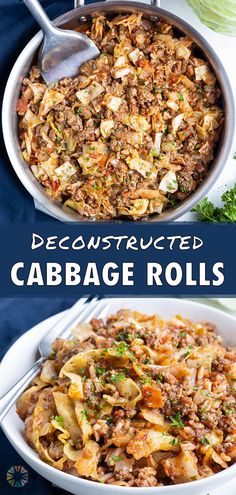 an image of a dish with cabbage rolls in it and the title above it reads, deconstructed cabbage rolls