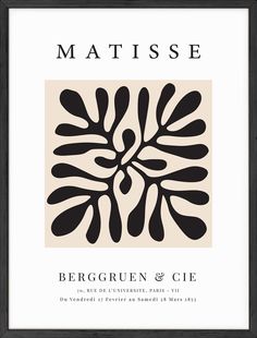 a black and white poster with the words matissee, the grout's berg