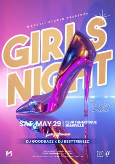 the poster for girls night with high heeled shoes on display in front of a neon background