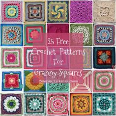 crochet patterns for granny squares with text overlay that reads 25 free crochet patterns for granny squares