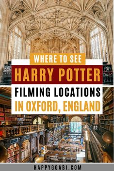 hog potters library with the words where to see harry potter filming locations in oxford, england