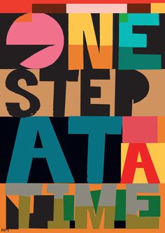 the words one step at a time are arranged in multicolored squares and letters