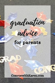 the words graduation advice for parents surrounded by stars