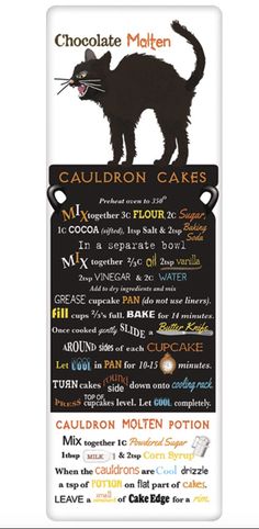 a sign with a black cat on it that says chocolate molten cauldron cakes