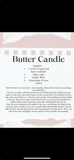 the butter candle recipe is shown in black and white, with pink stripes on it