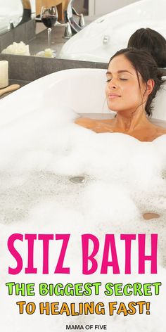 a woman sitting in a bathtub with foam on it and the caption reads, sitz bath the biggest secret to heal fast