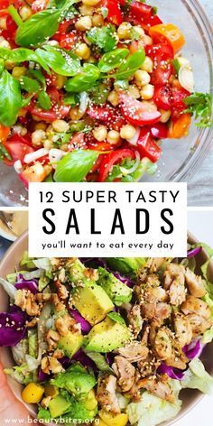 salads with text that reads, 19 super tasty salads you'll want to eat every day