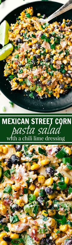 mexican street corn salad with chili lime dressing