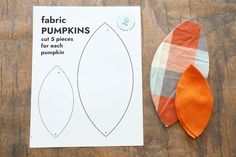 the fabric pumpkins are cut and ready to be sewn into their own pattern