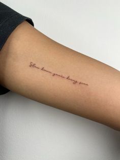 Slow down, you’re doing fine minimalist tattoo Slow And Steady Tattoo, Slow Down Tattoo Symbol, Don’t Sweat The Small Stuff Tattoo, Dont Worry Tattoos, Vertical Text Tattoo, Slow Down Youre Doing Fine Tattoo, Have The Time Of Your Life Tattoo, Still I Stand Tattoo, Live The Dash Tattoo