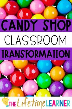 candy shop classroom transportation with text overlay