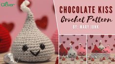 a crochet pattern for a cute little valentine's day decoration with chocolate kisses