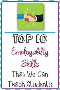 top 10 employ skills that we can teach students