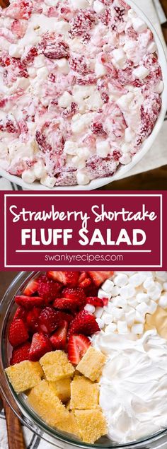 strawberry shortcake fluff salad with marshmallows and strawberries