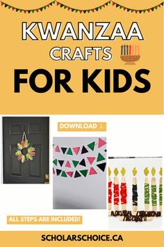 an advertisement for kwanza crafts for kids with pictures of candles and paper decorations on it