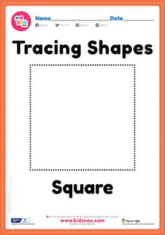 a square shape worksheet with the words, traceing shapes and numbers on it