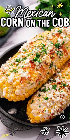 mexican street corn on the cob with parmesan cheese and seasoning is shown