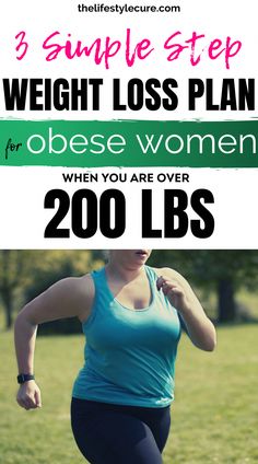 Find out how to lose weight today if you are obese and/or weigh more than 200lbs with the the use of these 3 steps below! Lose 50 Pounds